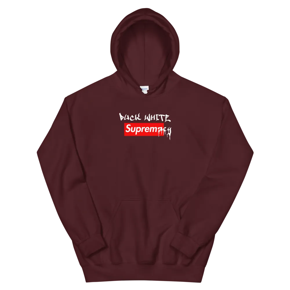 Fuck White Supremacy Hoodie