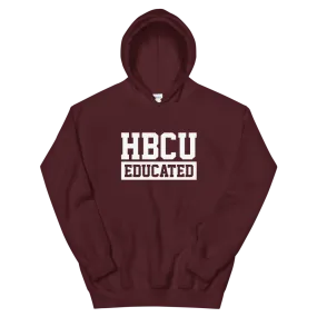 HBCU Educated Hoodie